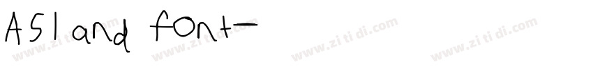 Asland font字体转换 Asland font字体转换